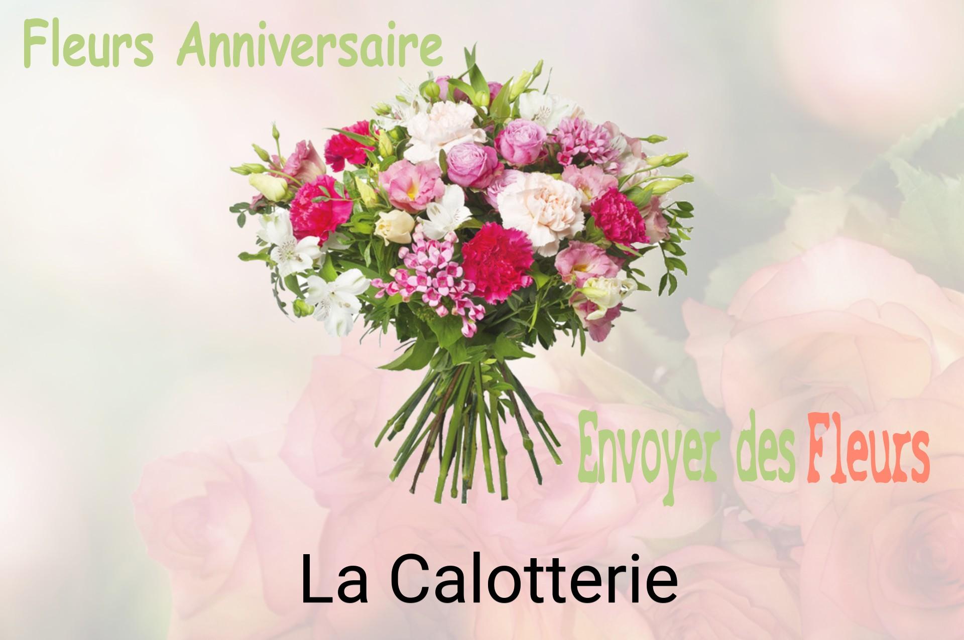 Bouquet de fleurs d’anniversaire livré à La Calotterie